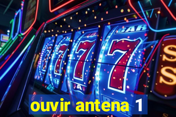 ouvir antena 1